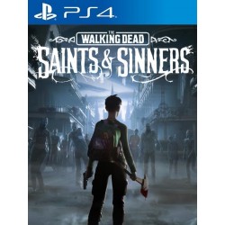 The Walking Dead: Saints and Sinners PS4