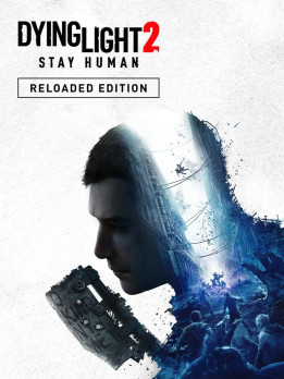 Dying Light 2 Stay Human: Reloaded Edition STEAM